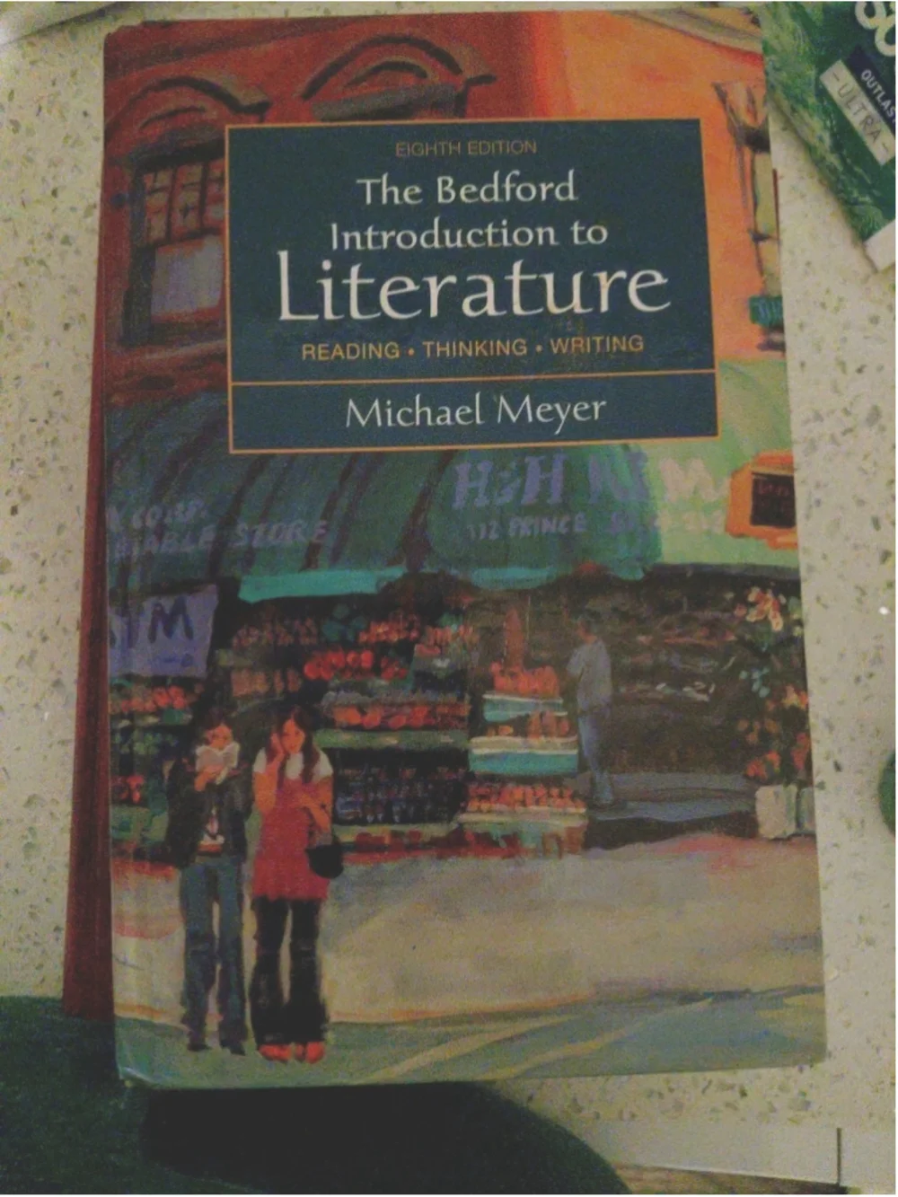 Bedford Introduction to Literature : Reading, Thinking, Writing by Michael Meyer